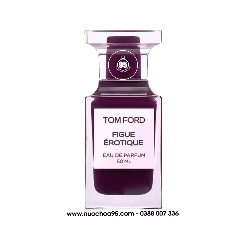 Nước hoa Tom Ford Figue Érotique EDP